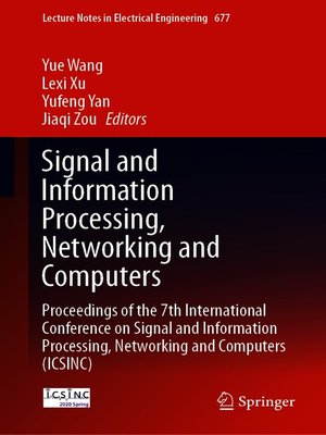 cover image of Signal and Information Processing, Networking and Computers